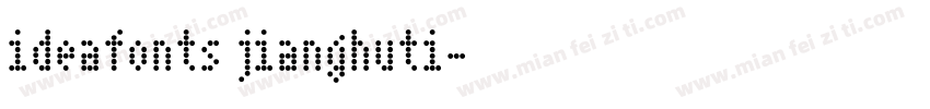 ideafonts jianghuti字体转换